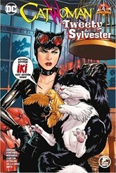 Catwoman Tweety - Sylvester - Çizgi Düşler Yayınevi