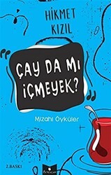 Çay da mı İçmeyek? - Serencam Yayınevi