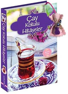 Çay Kokulu Hikayeler - 1