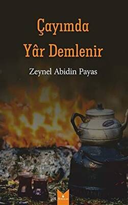 Çayımda Yar Demlenir - 1
