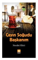 Çayın Soğudu Başkanım - Tedev Yayınları