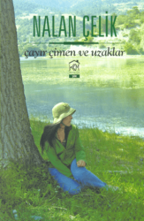 Çayır Çimen ve Uzaklar - Kurgu Kültür Merkezi