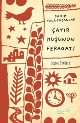 Çayırkuşunun Feragati - Albaraka Yayınları