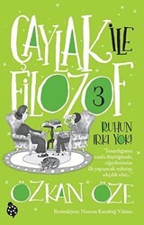 Çaylak İle Filozof 3 - Ruhun Irkı Yok - Uğurböceği Yayınları