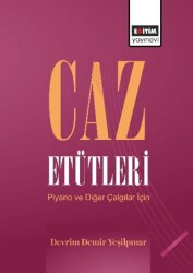 Caz Etütleri Piyano ve Diğer Çalgılar - Eğitim Yayınevi - Bilimsel Eserler