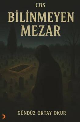 Cbs Bilinmeyen Mezar - 1
