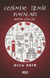 Cebimde İzmir Havaları - Gece Kitaplığı
