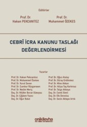 Cebri İcra Kanunu Taslağı Değerlendirmesi - On İki Levha Yayınları