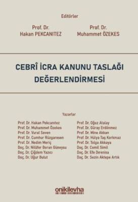 Cebri İcra Kanunu Taslağı Değerlendirmesi - 1