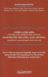 Cebri Satışlarda Elektronik Ortamda Açık Artırma - Platon Hukuk