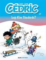 Cedric 17 - Işığı Kim Söndürdü? - Alfa Yayınları
