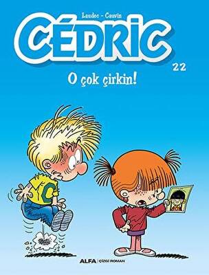 Cedric 22 - O Çok Çirkin! - 1