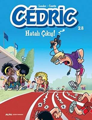 Cedric 28 - Hatalı Çıkış - 1