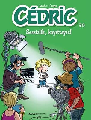 Cedric 30 - Sessizlik, Kayıttayız! - 1