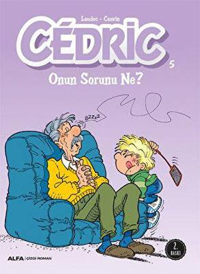 Cedric 5 - Onun Sorunu Ne? - 1