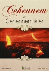 Cehennem ve Cehennemlikler - Yeni Hayat Yayıncılık