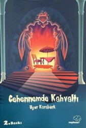 Cehennemde Kahvaltı - Sapiens Yayınları
