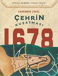 Çehrin Kuşatması 1678 - Timaş Tarih