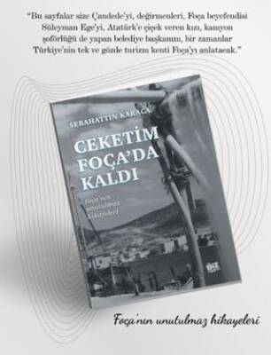 Ceketim Foça’da Kaldı - 1