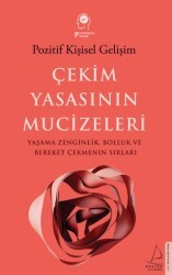 Çekim Yasasının Mucizeleri - 1