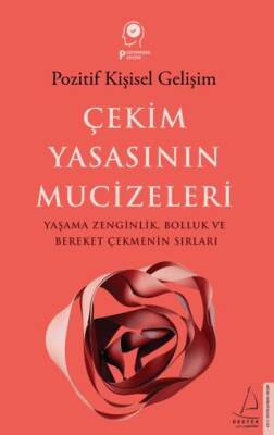 Çekim Yasasının Mucizeleri - 1