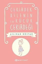 Çekirdek Ailenin En Küçük Çekirdeği - Epsilon Yayınevi