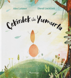 Çekirdek İle Yumurta - Domingo Yayınevi