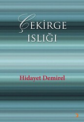 Çekirge Islığı - Cinius Yayınları