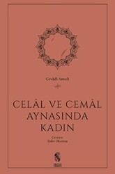 Celal ve Cemal Aynasında Kadın - 1