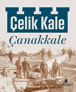 Çelik Kale - Çanakkale - 1