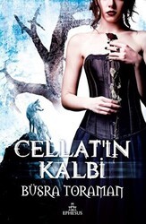 Cellat’ın Kalbi - Ephesus Yayınları