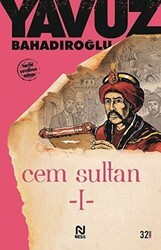Cem Sultan Cilt: 1 - Nesil Yayınları