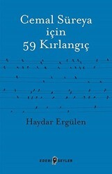 Cemal Süreya İçin 59 Kırlangıç - Edebi Şeyler