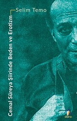 Cemal Süreya Şiirinde Beden ve Erotizm - Dara Yayınları