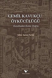 Cemil Kavukçu Öykücülüğü - Günce Yayınları