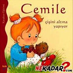 Cemile Çişini Altına Yapıyor - Kaknüs Yayınları
