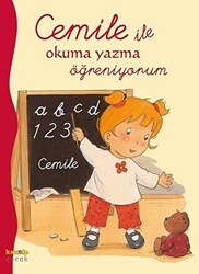 Cemile ile Okuma Yazma Öğreniyorum - Kaknüs Yayınları