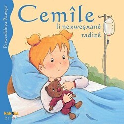 Cemile Li Nexweşxane Radize - Kaknüs Yayınları