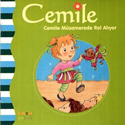 Cemile Müsamerede Rol Alıyor - Kaknüs Yayınları