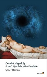 Cemile Nigarkeş u Heft Qambihosten Dewlete - Avesta Yayınları