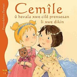Cemile U Hevala Xwe Cile Prensesan Li Xwe Dikin - Kaknüs Yayınları