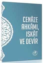 Cenaze Ahkamı Iskat ve Devir Risalesi - Fazilet Neşriyat