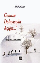 Cenaze Dolayısıyla Açığız - Karınca & Polen Yayınları