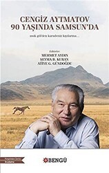 Cengiz Aytmatov 90 Yaşında Samsun`da - Bengü Yayınları