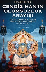 Cengiz Han’ın Ölümsüzlük Arayışı - Kronik Kitap