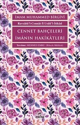Cennet Bahçeleri İmanın Hakikatleri - Ravza Yayınları