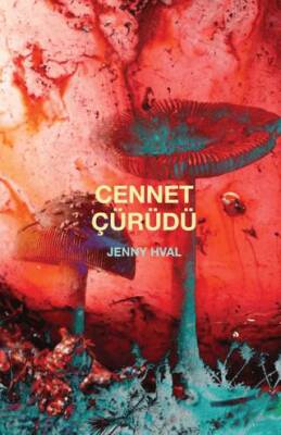 Cennet Çürüdü - 1