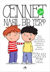Cennet Nasıl Bir Yer? - Uğurböceği Yayınları
