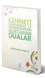 Cenneti Kazandıran Ve Cehennemden Kurtaran Dualar - Ahıska Yayınevi
