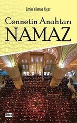 Cennetin Anahtarı Namaz - Kitap Dünyası Yayınları